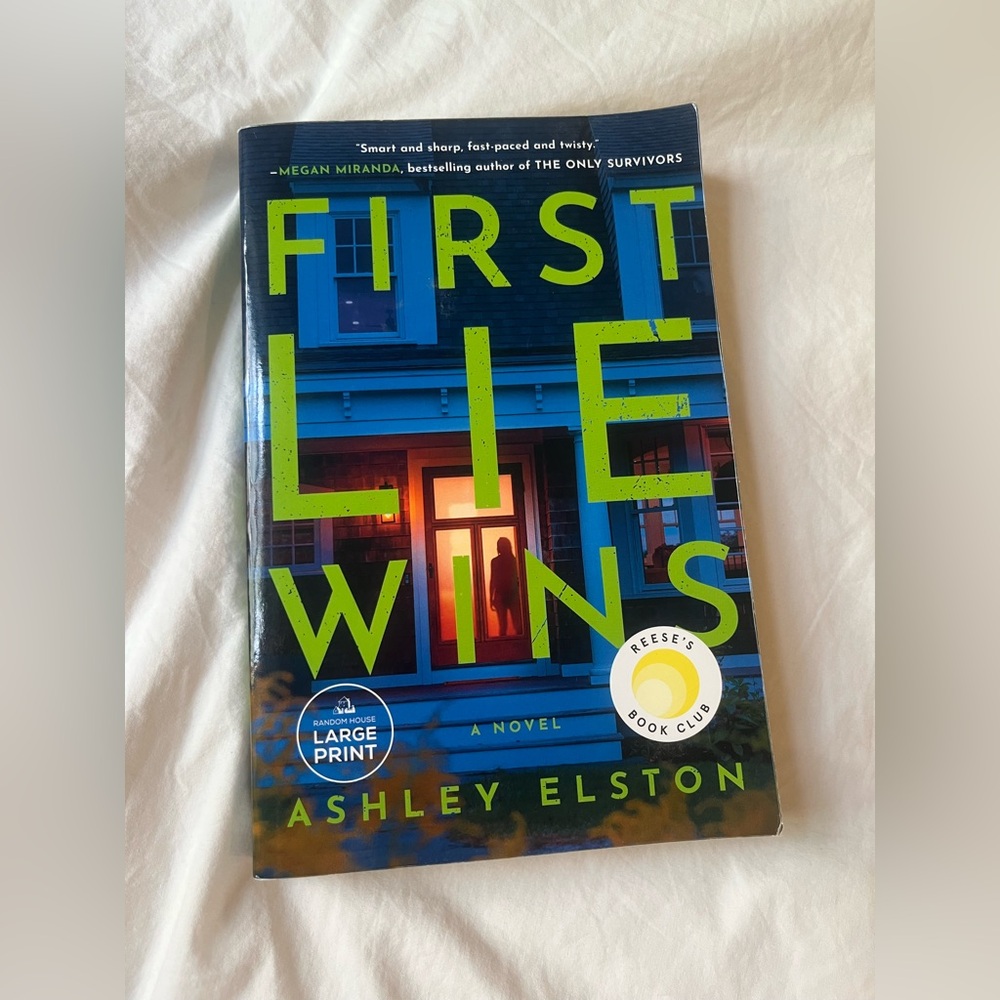 First Lie Wins by Ashley Elston, Paperback Large Print Version Reese’s Book Club
